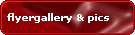 flyergallery & pics