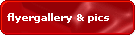 flyergallery & pics